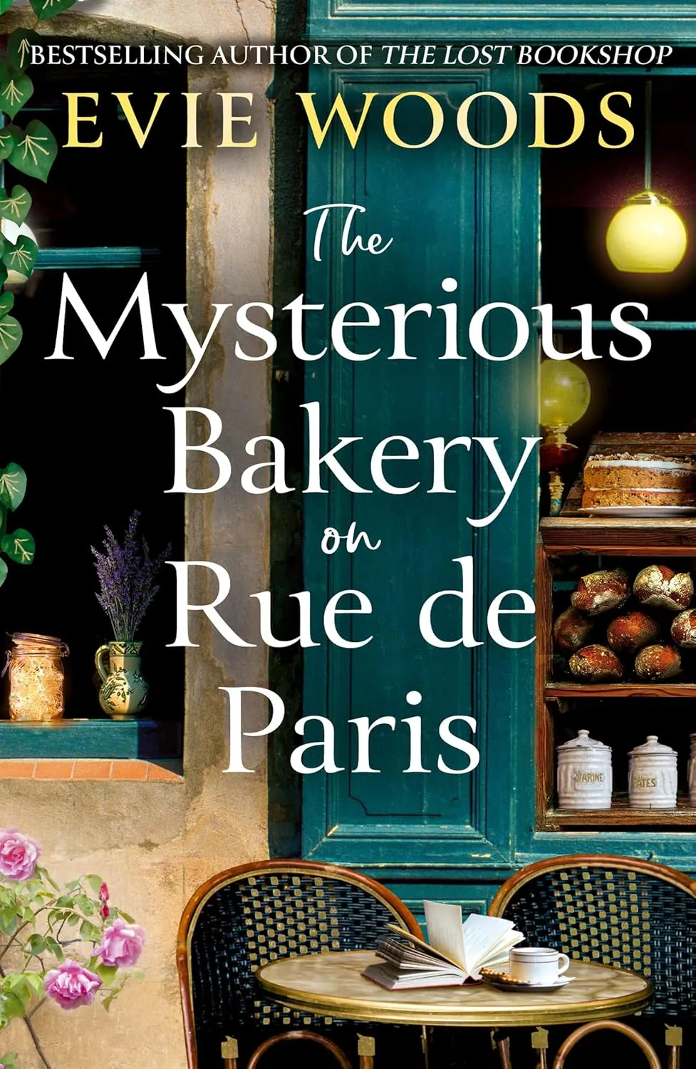 The Mysterious Bakery on Rue de Paris: An enchanting and escapist novel for 2025 from the internationally bestselling author of The Lost Bookshop Paperback  April 8, 2025